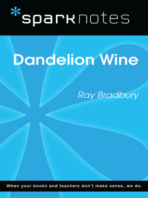 cover image of Dandelion Wine (SparkNotes Literature Guide)